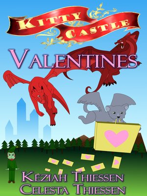 cover image of Kitty Castle Valentines